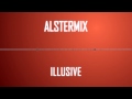 Alstermix - Illusive