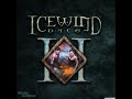 Icewind Dale II OST 25 Icewind Dale II Main Theme