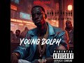 Young Dolph High As Hell (lyrics)