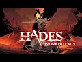 Hades - Workout mix