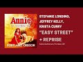 “Easy Street” Annie Tour — Stefanie Londino, Jeffrey Kelly, Krista Curry