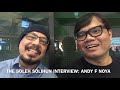 THE SOLEH SOLIHUN INTERVIEW: ANDY F NOYA