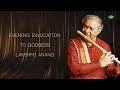 Evening Prayers with Maestros Pt. Hariprasad Chaurasia | Flute Music | Indian Classical Music