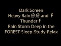 Dark Screen Heavy Rain and Thunder, Sleep, Study, Relax Music