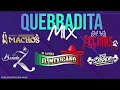 ''Quebradita Mix''  (Dj spider 2021)