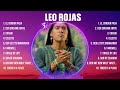 Leo Rojas Greatest Hits ~ OPM Music ~ Top 10 Hits of All Time