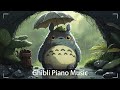 [Best Ghibli Collection] 💤 Relaxing Ghibli Piano 🌊 The Best Piano Ghibli Collection Ever