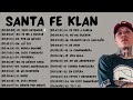Las Mejores Canciones de Santa Fe Klan 2022