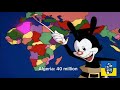 Yakko’s World but every 10 million of population the country name is said once (READ DESCRIPTION)