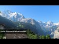 Switzerland 🇨🇭 Lauterbrunnen Valley Summer Morning In Wengen 4K Scenic Relax ASMR