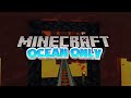 2800 Hari di Minecraft Ocean Only❗️