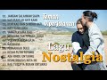 NOSTALGIA TERBAIK!!!! Lagu Nostalgia Masa Lalu Paling Dicari - Teman Diperjalanan