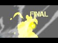 Final flash type video