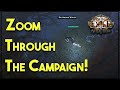 Complete the Path of Exile Campaign Fast!