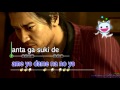 Yakuza 5- Karaoke: Bakamitai (Akiyama) [with and without Haruka]