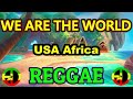 We are the world - USA Africa ( Reggae ) Dj Rafzkie Remix