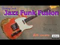 Jazz Funk Fusion 　JAZZ FUNK SOUL／Backing Track (Am  104 BPM)