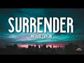 [1 HOUR] Surrender - Natalie Taylor (Lyrics) 🎵