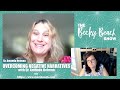 Overcoming Negative Narratives with Dr  Amanda Helman | Becky Beach Show Podcast Episode 43