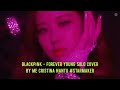 BLACKPINK - Forever young ( solo cover by me Cristina Nantu) #starmaker