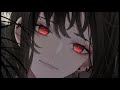 ❧nightcore - sick thoughts (1 hour)