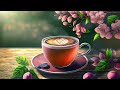 Positive Jazz | Positive Morning Spring Coffee Music and Bossa Nova Piano delicate for Good mood