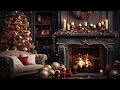 Smooth Christmas Jazz Music Playlist 🎁 Relaxing Christmas Fireplace Songs