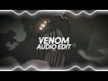 venom - little simz & eminem《edit audio》