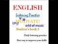 Motivate 3 Student's book audio. Unit 9  World of music