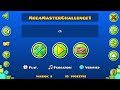 MegaMasterChallenge1 Verified | On PC (ПК) | Geometry Dash 2.2