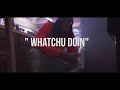 Young Bossi - Whatchu doin (offical music video ) Shot by @A4Lproductions
