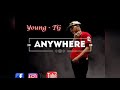 Young TG ANYWHERE, (Max Record Prod.) 2020