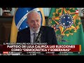 🚨 BRASIL | Partido de Lula califica las elecciones como 