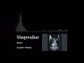 akiaura - Sleepwalker (Looped + Rebass) 27-30-33-36hz