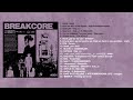 breakcore to vibe to | 001