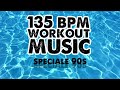 90sHits - 135 Bpm Workout compilation for fitness, cardio, aquagym