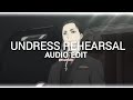 undress rehearsal - timeflies (edit audio)