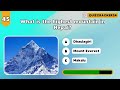 50 GK MCQs on Mountains and Peaks || 50 General Knowledge Questions @QUIZCRACKER-24