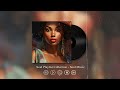 Soul R&B ~ Relaxing Tunes for a Restful Evening  ~ Soul rnb music playlist
