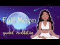 Full Moon Energy Guided Meditation