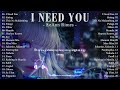 I Need You - LeAnn Rimes, Sining (Lyrics) 💗 Best OPM Tagalog Love Songs | OPM Tagalog Top Songs 2024