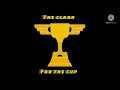 The Clash For The Cup Teaser Trailer