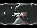 mwaki - zerb, sofiya nazau (kordhell remix) [edit audio]