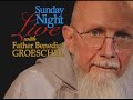 Sunday Night Live - The True Story of Padre Pio - Fr Groeschel, w C Bernard Ruffin - 02-13-2011