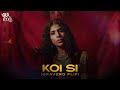 KOI SI (Mohib Beats) | AFSANA KHAN