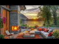 Relaxing Jazz Music with Crackling Fireplace Sounds☕ Beautiful Sunset Balcony for Stress Relief