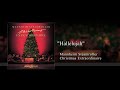 Mannheim Steamroller - Hallelujah (Audio)