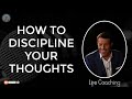 Tony Robbins Motivation - How To Discipline Your Thoughts
