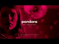 Pandora | Sensual Chill Lofi Beat | Midnight & Bedroom Healing Music | 1 Hour Loop