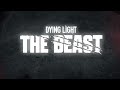 Dying Light The Beast (EDIT)